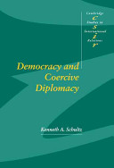 Democracy and coercive diplomacy /