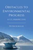 Obstacles to environmental progress : a U.S. perspective /