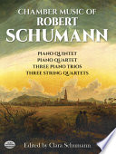 Chamber music of Robert Schumann / edited by Clara Schumann.