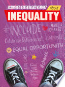 Kids speak out about inequality /