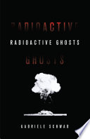 Radioactive ghosts /