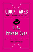 L.A. private eyes / Dahlia Schweitzer.