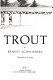 Trout /