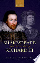 Shakespeare and the remains of Richard III /
