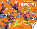 Dance like everybody's watching! /