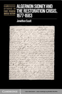 Algernon Sidney and the Restoration crisis, 1677-1683 /