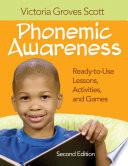 Phonemic awareness : ready-to-use lessons, activities, and games /