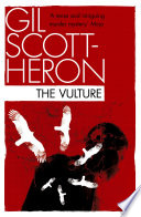 The vulture / Gil Scott-Heron.