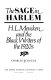 The sage in Harlem : H.L. Mencken and the black writers of the 1920s / Charles Scruggs.