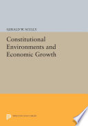 Constitutional environments and economic growth /