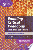 Enabling critical pedagogy in higher education /