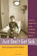 Just don't get sick : access to health care in the aftermath of welfare reform /