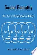 Social empathy : the art of understanding others /