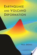 Earthquake and volcano deformation /