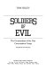 Soldiers of evil : the commandants of the Nazi concentration camps / Tom Segev ; translated by Haim Watzman.