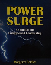 Power surge : a conduit for enlightened leadership /