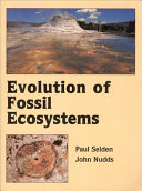 Evolution of fossil ecosystems /