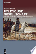 Politik und gesellschaft : Abhandlungen zur europaischen geschichte /