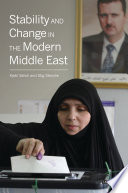 Stability and change in the modern Middle East /