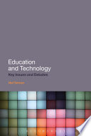 Education and technology key issues and debates / Neil Selwyn.