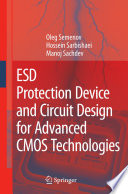 ESD protection device and circuit design for advanced CMOS technologies /