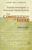 The Constitution of India : popular sovereignty and democratic transformations /