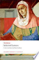 Selected letters / Seneca ; translated with an introduction and notes by Elaine Fantham.