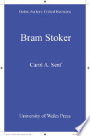 Bram Stoker Carol A. Senf.