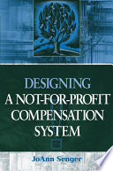 Designing a not-for-profit compensation system /