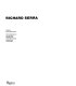 Richard Serra / edited by Ernst-Gerhard Güse ; with contributions by Yve-Alain Bois [and others] ; [edited by Galerie m, Bochum in connection with Westfälisches Landesmuseum für Kunst und Kulturgeschichte Münster, Städtische Galerie im Lenbachhaus München, Kunsthalle Basel ; translations, Michael Robinson ... John Shepley ... revised by Clara Weyergraf- Serra]