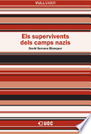 Els supervivents dels camps nazis /