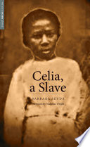 Celia, a Slave.