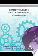 Competitiveness and Development : Myth and Realities.