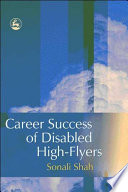 Career success of disabled high-flyers /