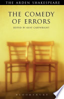 The comedy of errors / William Shakespeare ; edited by Kent Cartwright.