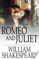 Romeo and Juliet /