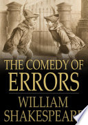 The comedy of errors /