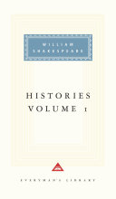 Histories / William Shakespeare ; with an introduction by Tony Tanner ; general editor, Sylvan Barnet.