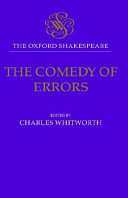 The comedy of errors / edited by Charles Whitworth.