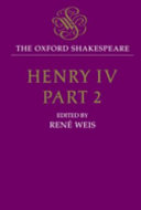 Henry IV, part 2 / edited by René Weis.