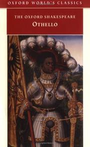 Othello, the Moor of Venice / William Shakespeare ; edited by Michael Neill.
