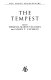 The tempest / edited by Virginia Mason Vaughan and Alden T. Vaughan.