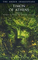 Timon of Athens / William Shakespeare and Thomas Middleton ; edited by Anthony B. Dawson and Gretchen E. Minton.