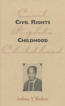 Civil rights childhood /