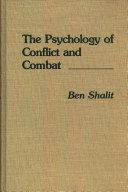 The psychology of conflict and combat /
