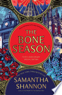 The bone season /