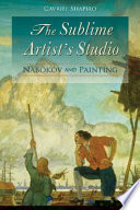 The sublime artist's studio : Nabokov and painting /