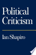 Political criticism / Ian Shapiro.