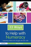 Thirty-three ways to help with numeracy /