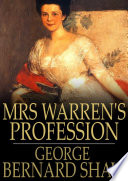 Mrs. Warren's profession /